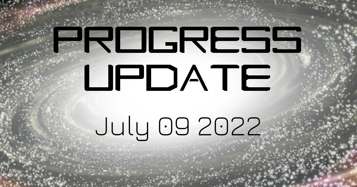 Progress Update Banner 2022-07-09