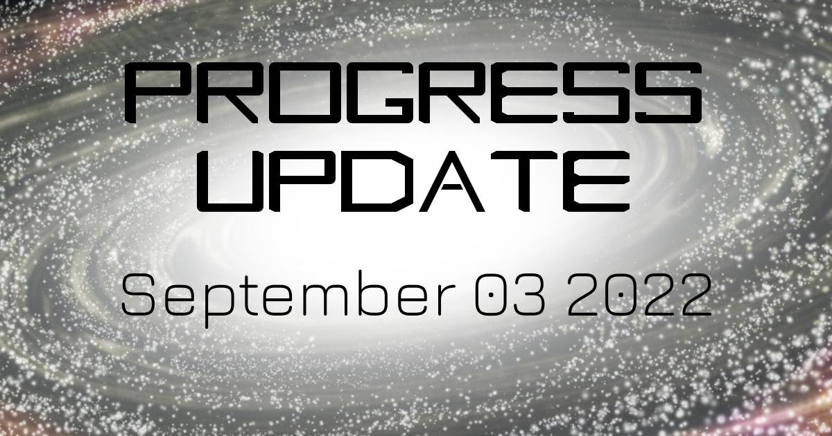Progress Update Banner 2022-09-03
