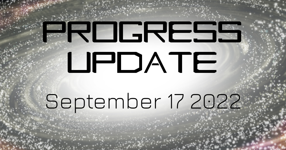 Progress Update Banner 2022-09-17
